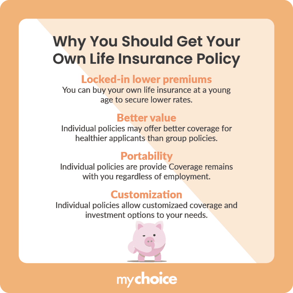 Why You Should Get Your Own Life Insurance Policy